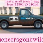 rent a small truck 1 way from 22801 t0 21014