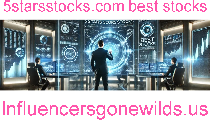 5starsstocks.com best stocks