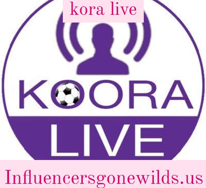 kora live