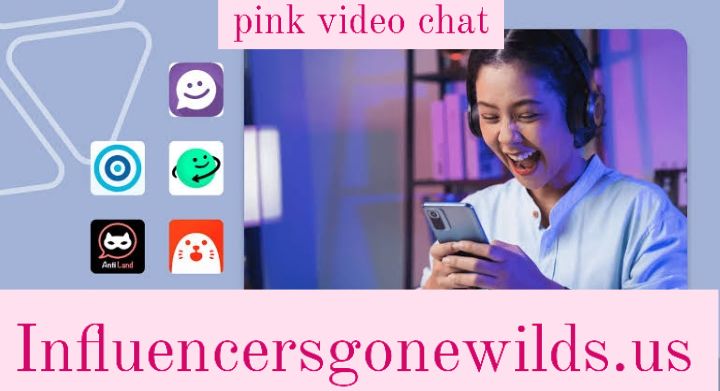 pink video chat