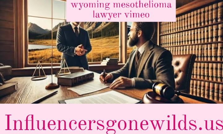 wyoming mesothelioma lawyer vimeo